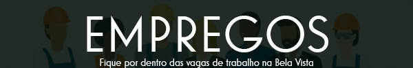 Empregos na Bela Vista